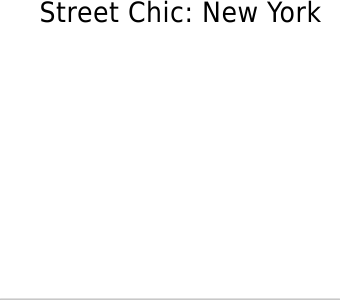 Street Chic: New York