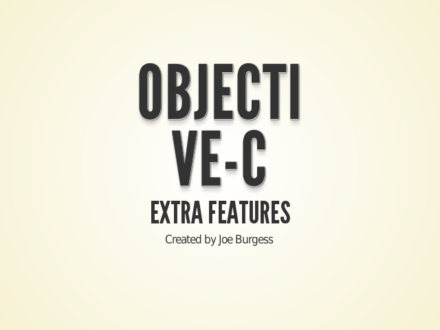 Objective-C – Extra Features